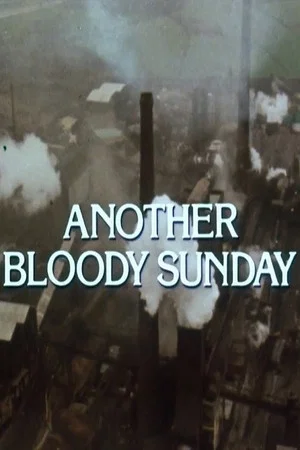 Постер: Another Bloody Sunday