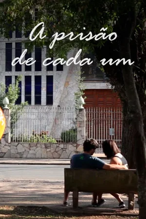 Постер: A Prisão de Cada Um