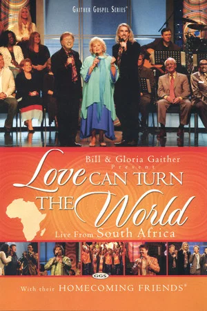 Постер: Love Can Turn the World
