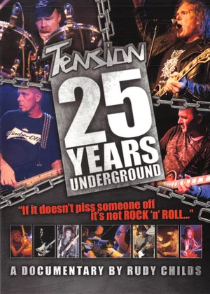 Постер: Tension: 25 Years Underground