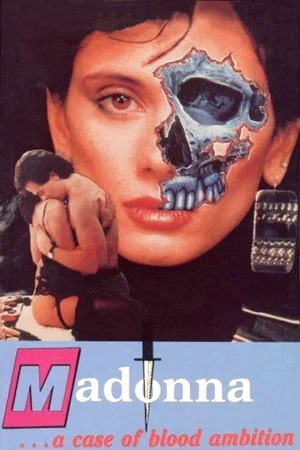 Постер: Madonna: A Case of Blood Ambition