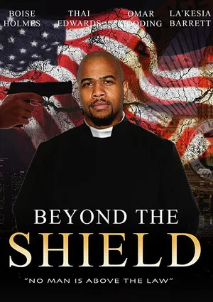 Постер: Beyond the Shield