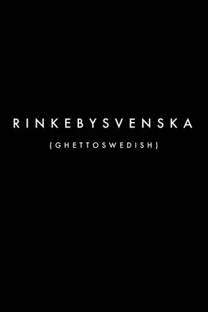 Постер: Ghetto Swedish