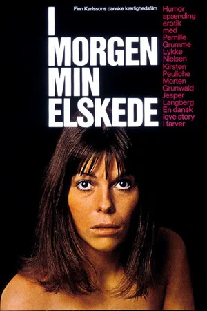 Постер: I morgen, min elskede