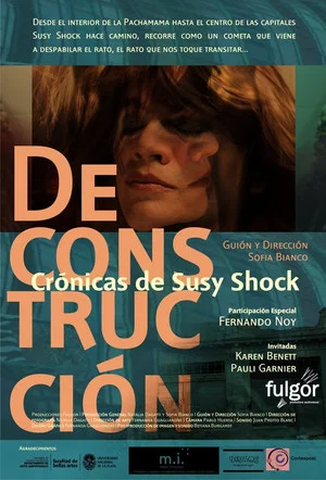 Постер: Deconstrucción: Crónicas de Susy Shock