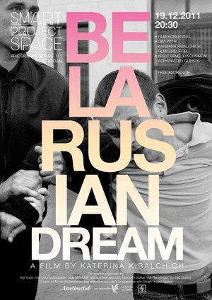 Постер: Belarusian Dream