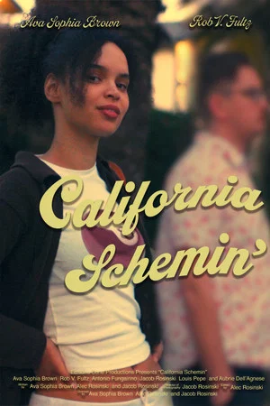 Постер: California Schemin'
