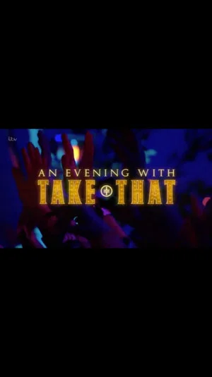 Постер: An Evening with Take That