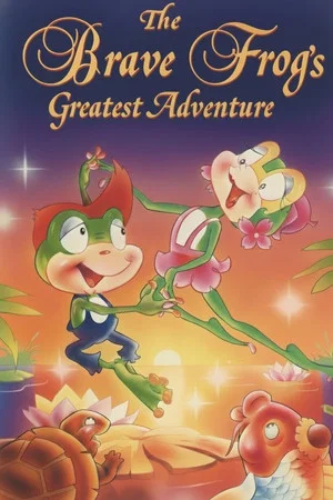 Постер: The Brave Frog's Greatest Adventure