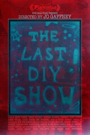 Постер: The Last DIY Show