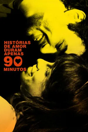 Постер: Love Stories Only Last 90 Minutes