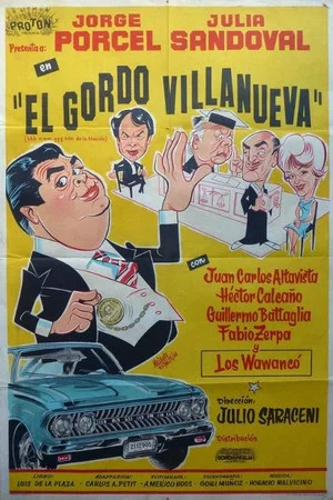Постер: El gordo Villanueva