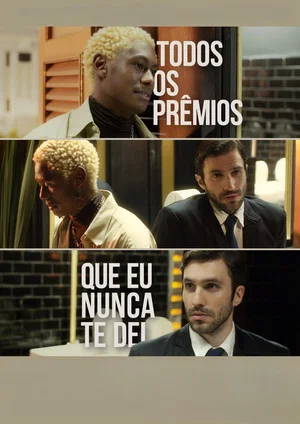 Постер: All the Awards I Never Gave You