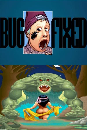 Постер: Bug Fixed