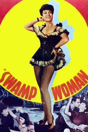 Постер: Swamp Woman