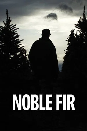 Постер: Noble Fir