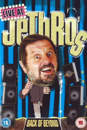 Постер: Jethro: Live at Jethro's - Back of Beyond