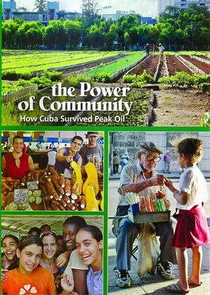 Постер: The Power of Community: How Cuba Survived Peak Oil