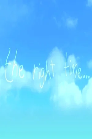 Постер: The Right Time