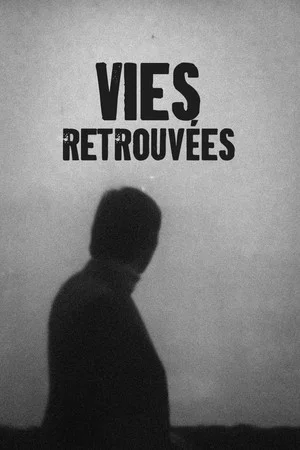 Постер: Vies retrouvées
