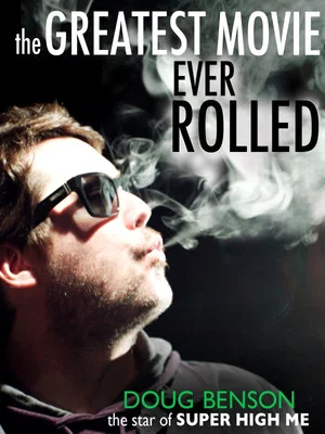 Постер: The Greatest Movie Ever Rolled