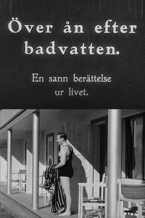 Постер: Över ån efter badvatten