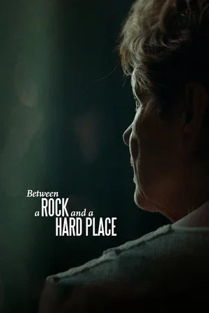 Постер: Between a Rock and a Hard Place