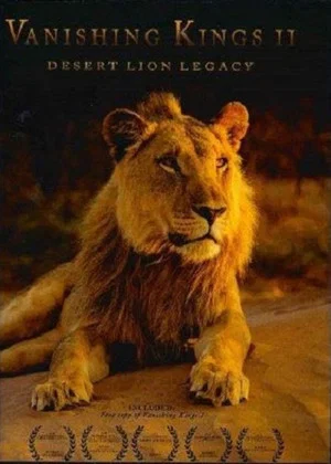 Постер: Desert Lions of the Namib - Departure and Return