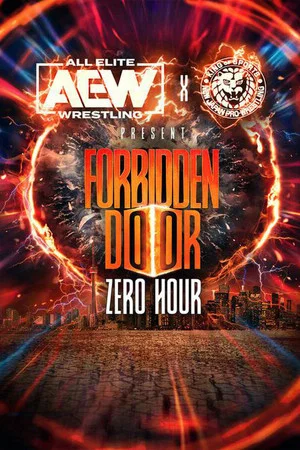 Постер: AEW x NJPW Present Forbidden Door 2023: Zero Hour