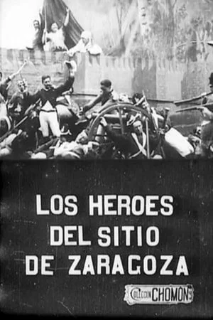 Постер: Los héroes del sitio de Zaragoza