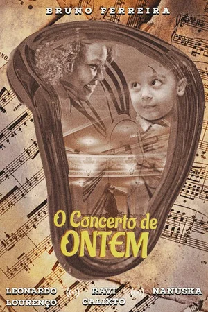Постер: O Concerto de Ontem