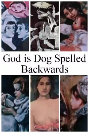 Постер: God Is Dog Spelled Backwards