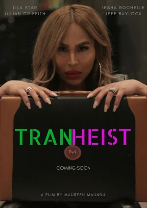 Постер: TranHeist