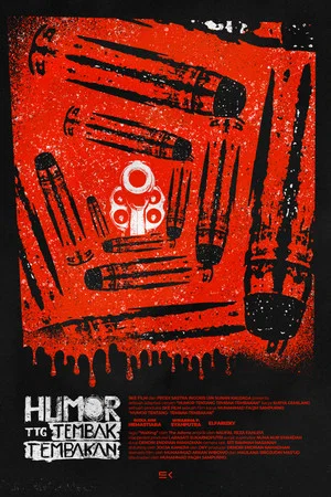 Постер: Humor Tentang Tembak-Tembakan