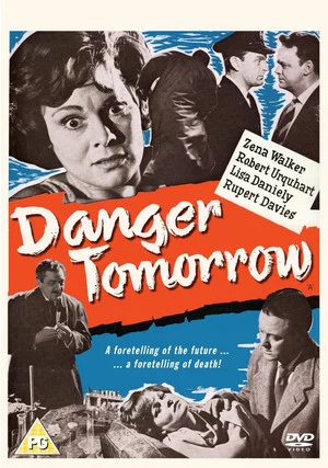 Постер: Danger Tomorrow