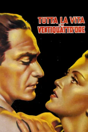 Постер: Tutta la vita in ventiquattr'ore