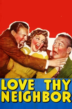 Постер: Love Thy Neighbor