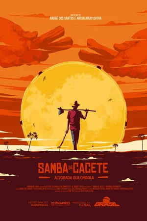 Постер: Samba de Cacete - Alvorada Quilombola