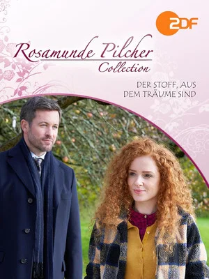 Постер: Rosamunde Pilcher: Der Stoff, aus dem Träume sind