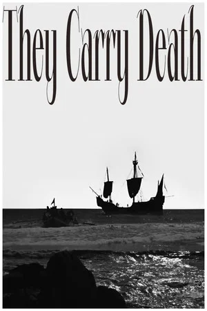 Постер: They Carry Death