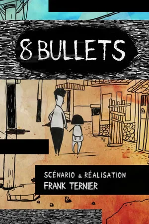 Постер: 8 Bullets