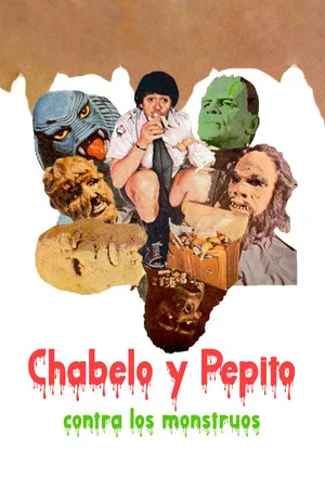 Постер: Chabelo Y Pepito Contra Los Monstruos