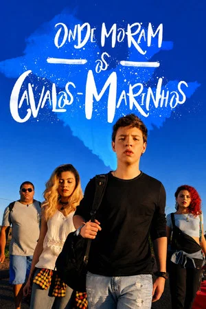 Постер: Onde Moram os Cavalos Marinhos