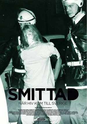 Постер: Smittad: När HIV kom till Sverige