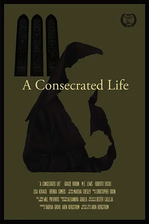 Постер: A Consecrated Life