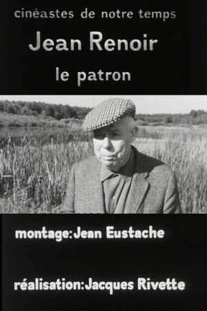 Постер: Jean Renoir, le patron, 1re partie: La recherche du relatif