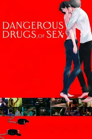 Постер: Dangerous Drugs of Sex