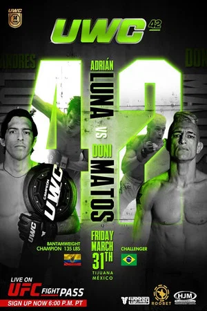 Постер: UWC Ultimate Warrior Challenge 42