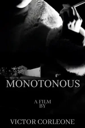 Постер: Monotonous