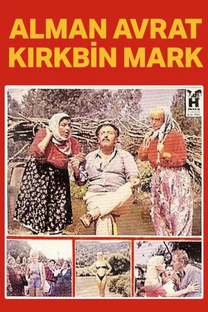 Постер: Alman Avrat 40 Bin Mark